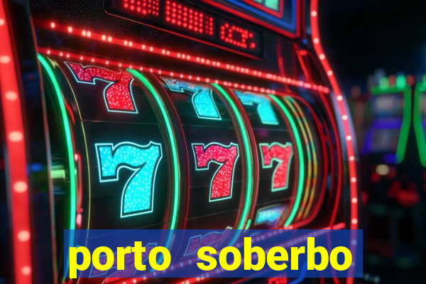 porto soberbo argentina compras